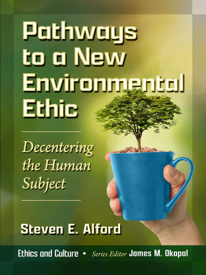 cover image of Pathways to a New Environmental Ethic